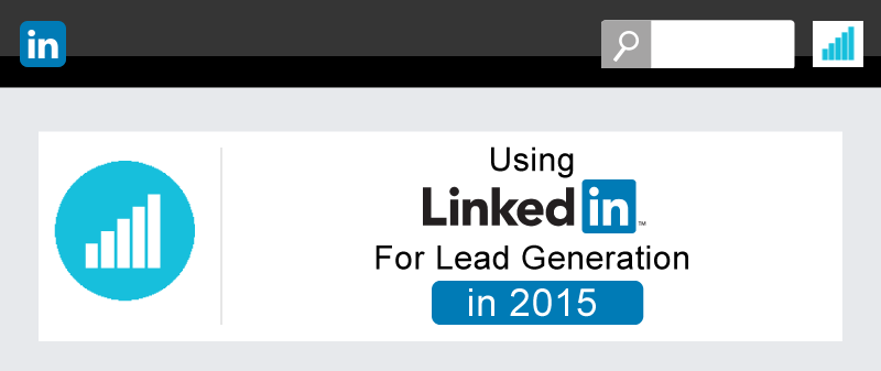 Infographic showing how to use LinkedIn for lead generation