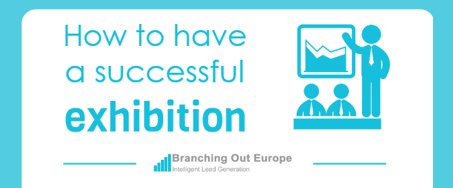 How To Have A Successful Exhibition – INFOGRAPHIC